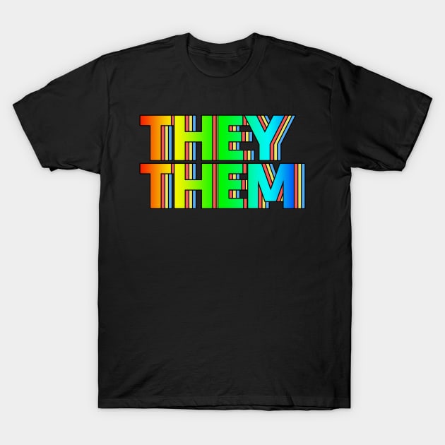 They/Them Pronouns - Retro Style Rainbow Design T-Shirt by DankFutura